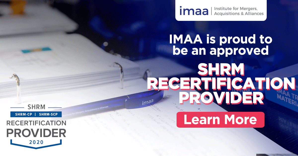 Mergers & Acquisitions and Post Merger Integration Training for Human Resource Professionals accredited by SHRM