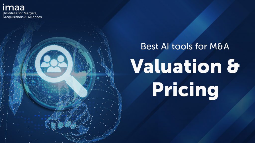 Best AI Tools for M&A Valuation and Pricing